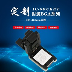 BGA291-0.8mm间距翻盖旋钮测试座